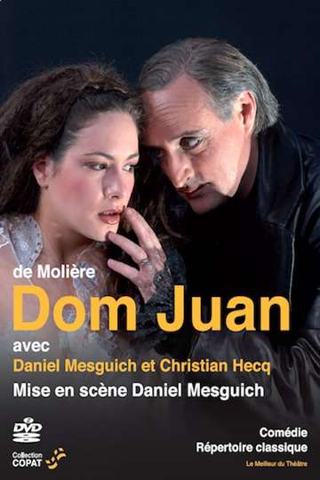 Dom Juan Ou Le Festin De Pierre Téléfilm 1965 Dom Juan ou le Festin de Pierre - Cast and Crew | Moviefone
