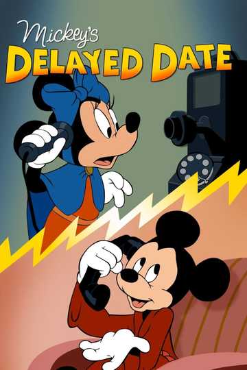 Mickey's Delayed Date Poster