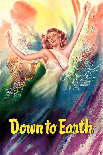 Down to Earth - Stream and Watch Online | Moviefone