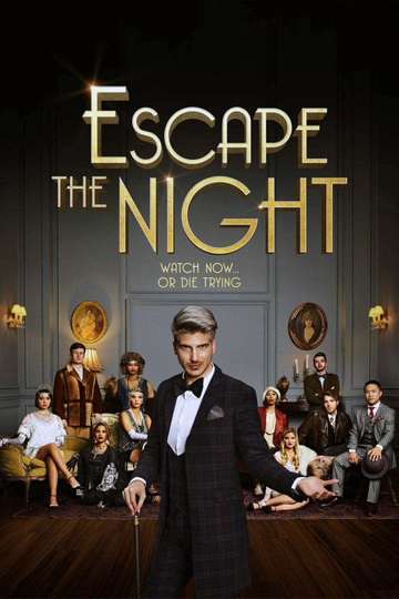 Escape the Night Poster