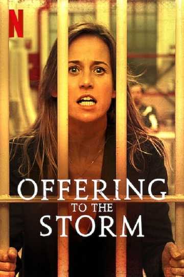 Offering to the Storm Poster