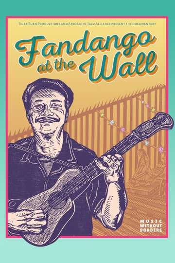 Fandango at the Wall Poster