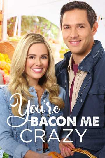 You're Bacon Me Crazy Poster