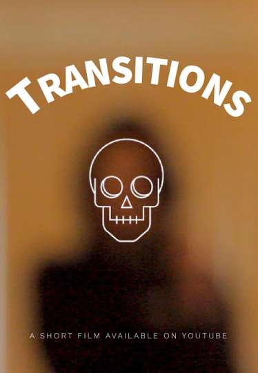 Transitions Poster