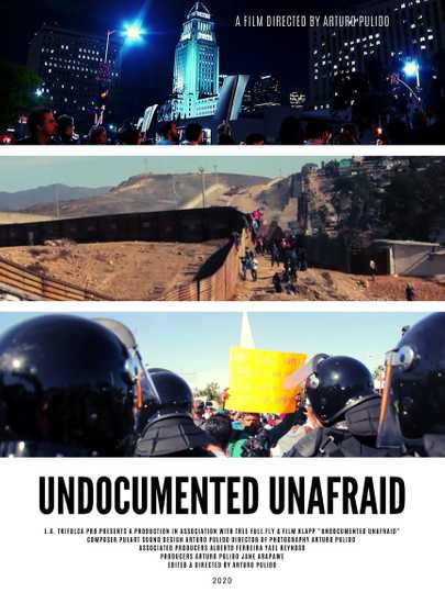 UNDOCUMENTED UNAFRAID Poster