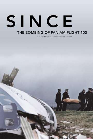 Since The Bombing of Pan Am Flight 103 Poster