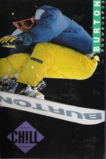 Burton Snowboards - Chill Poster