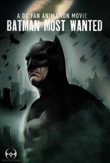 Batman: Most Wanted Poster
