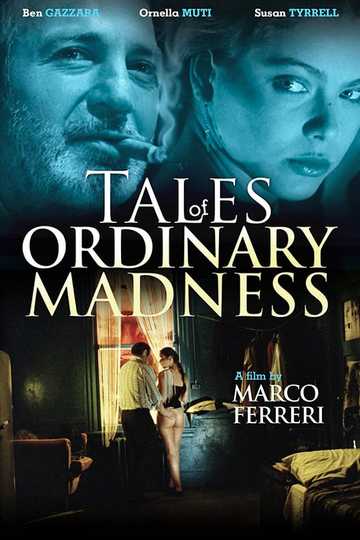 Tales of Ordinary Madness Poster