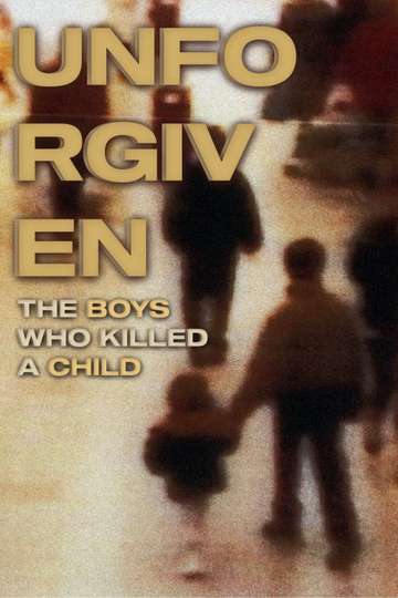 The Boys Who Killed Jamie Bulger Poster