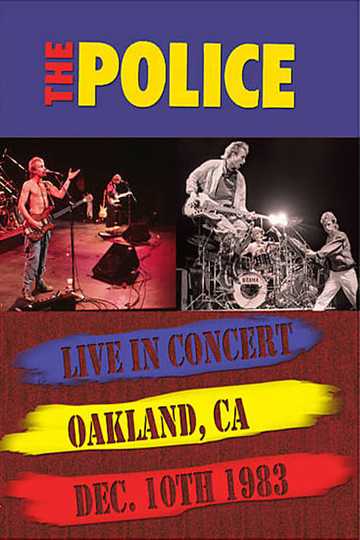 The Police - Live In Oakland Poster