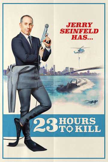 Jerry Seinfeld: 23 Hours To Kill Poster