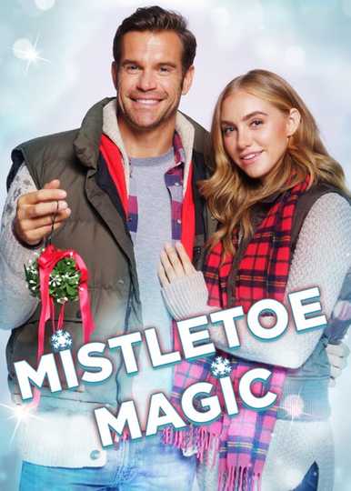 Mistletoe Magic Poster