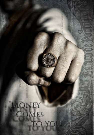 Money Comes to You Poster