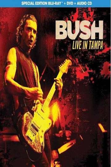 Bush Live In Tampa Poster