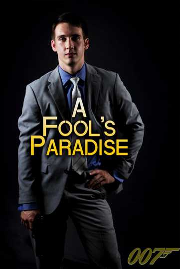 A Fool's Paradise Poster