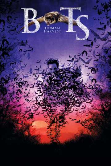 Bats: Human Harvest Poster