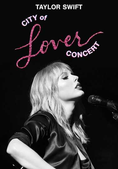 Taylor Swift City of Lover Concert Poster