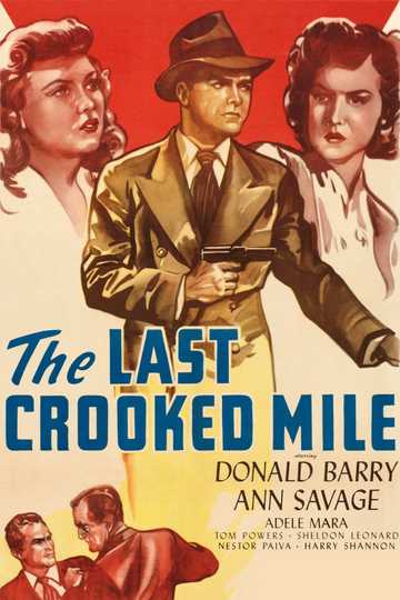 The Last Crooked Mile Poster