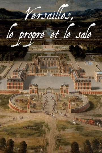 Versailles' Dirty Secrets Poster