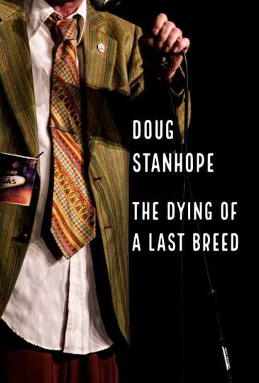 Doug Stanhope The Dying of a Last Breed Poster