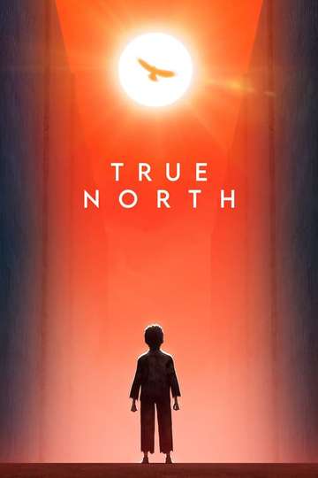 true-north-movie-moviefone