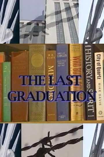 The Last Graduation Poster