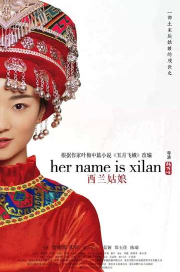 Her Name is Xilan Poster