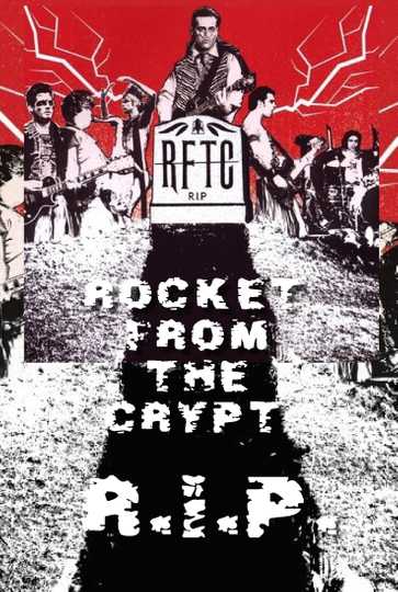 R.I.P. Rocket From the Crypt Poster