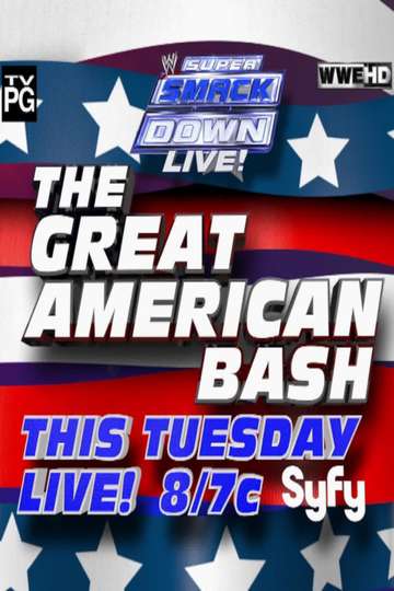 WWE Great American Bash 2012 Super Smackdown Live Poster