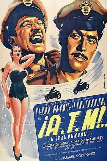A.T.M. ¡A toda máquina! Poster
