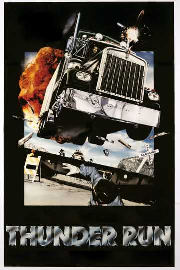 Thunder Run Poster