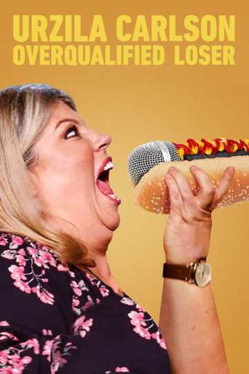 Urzila Carlson: Overqualified Loser Poster