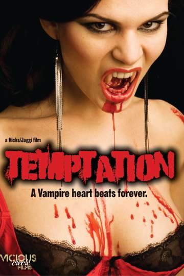 Temptation - Stream and Watch Online | Moviefone