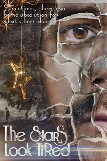 The Stars Look Tired Poster