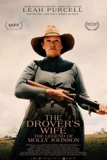 The Drover's Wife: The Legend of Molly Johnson