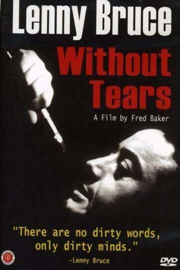 Lenny Bruce: Without Tears Poster