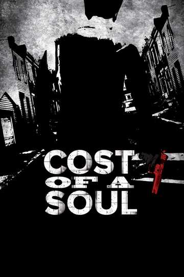 Cost Of A Soul Poster