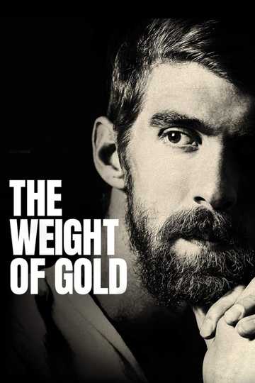 The Weight of Gold Poster