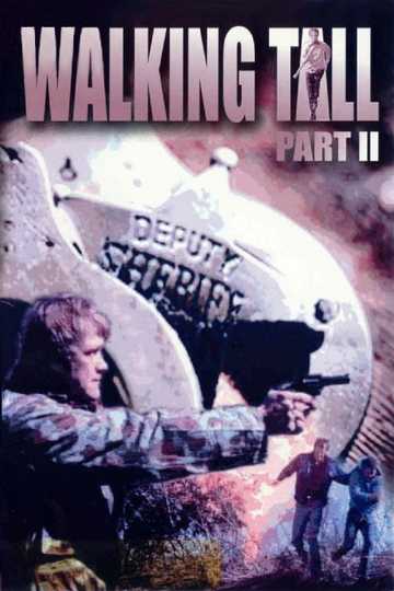 Walking Tall Part II Poster