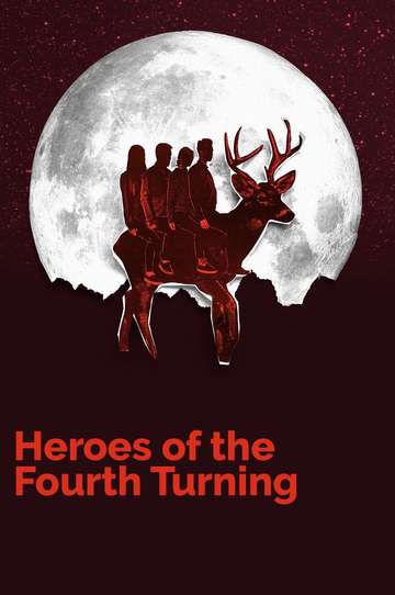 Heroes of the Fourth Turning Poster