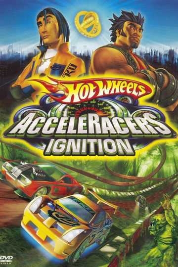 Hot Wheels Acceleracers: Ignition Poster
