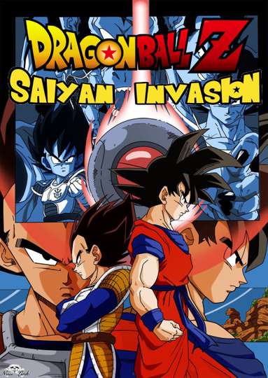 Dragon Ball Z Saiyan Invasion Movie Moviefone