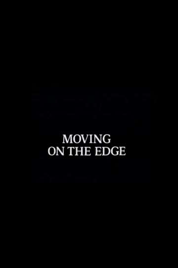 Moving on the Edge Poster