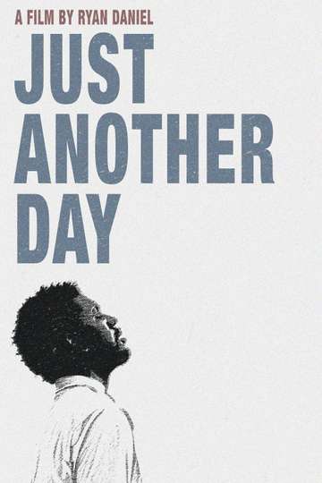 Just Another Day Poster