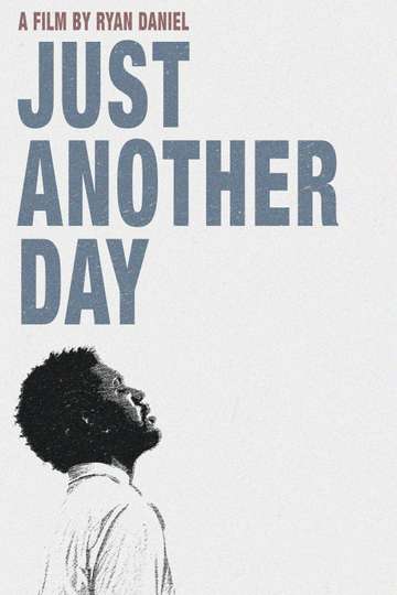 2021 Just Another Day 2021 Just Another Day