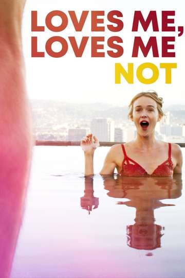 Loves Me Loves Me Not Poster