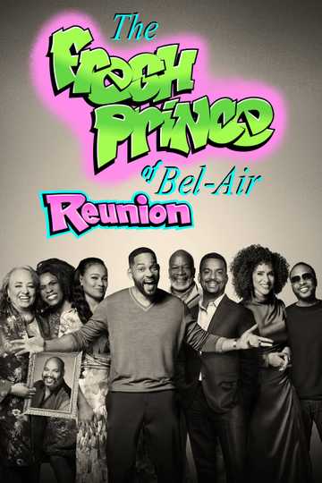 The Fresh Prince of Bel-Air Reunion Special Poster