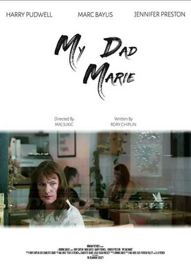 My Dad Marie Poster