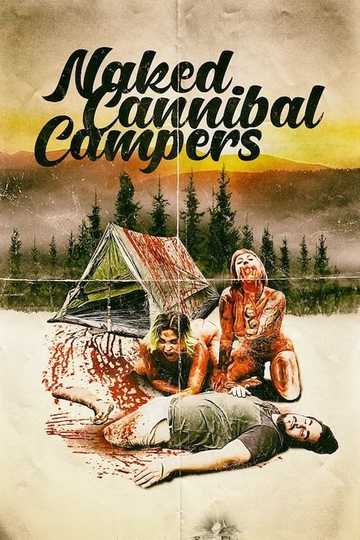 Naked Cannibal Campers Poster